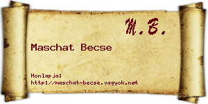 Maschat Becse névjegykártya